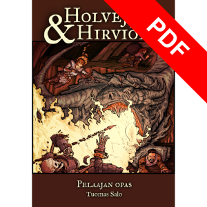 Holveja ja Hirviöitä : Pelaajan opas (PDF)